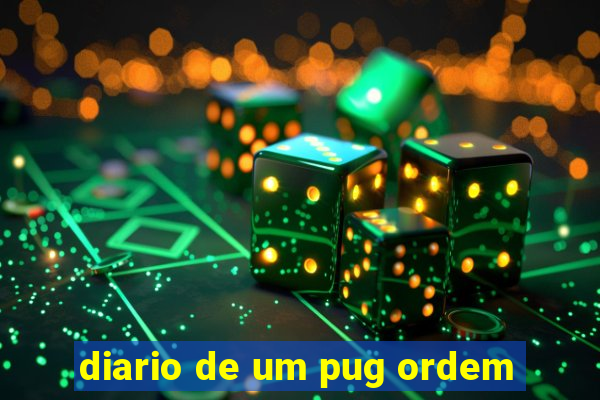 diario de um pug ordem